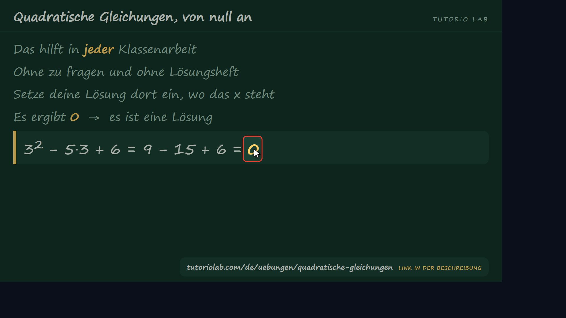 Selbst nachprüfen — Quadratische Gleichungen, von null an