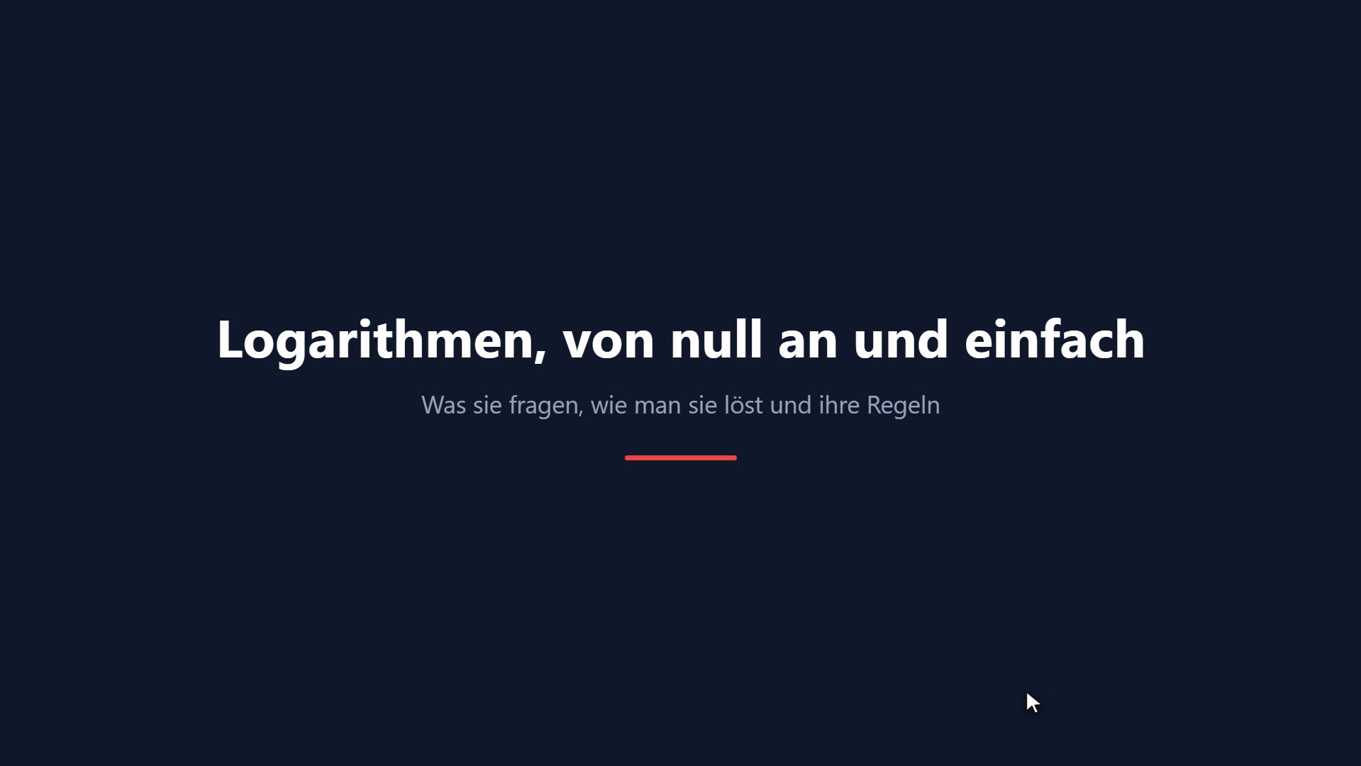 Logarithmen, von null an und einfach