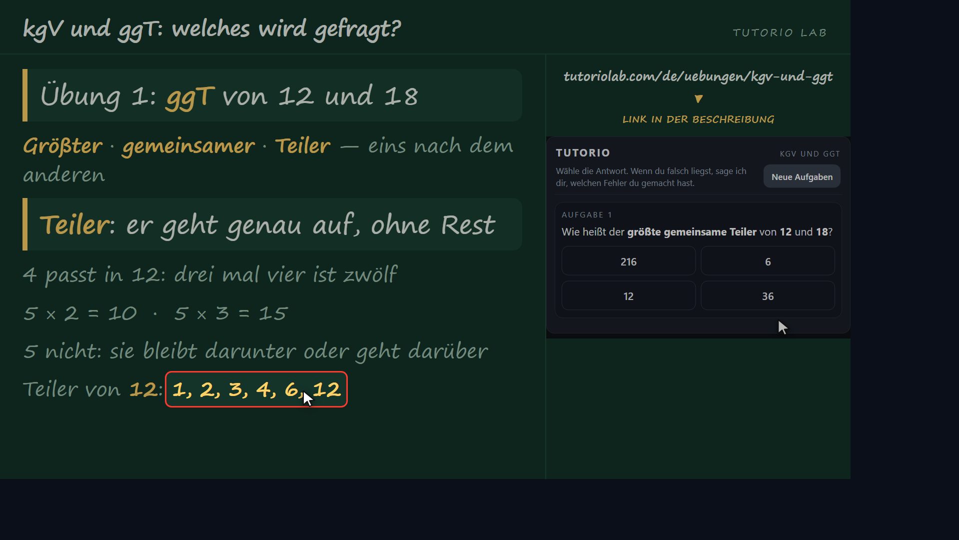 Übung 1: der ggT von 12 und 18 — kgV und ggT: welches wird gefragt?