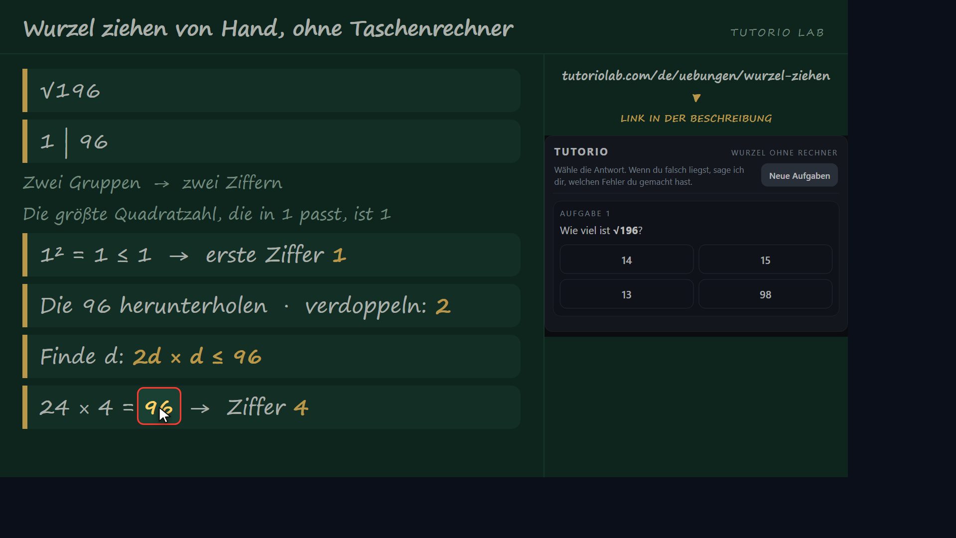Übung 1, Schritt für Schritt — Wurzel ziehen von Hand, ohne Taschenrechner