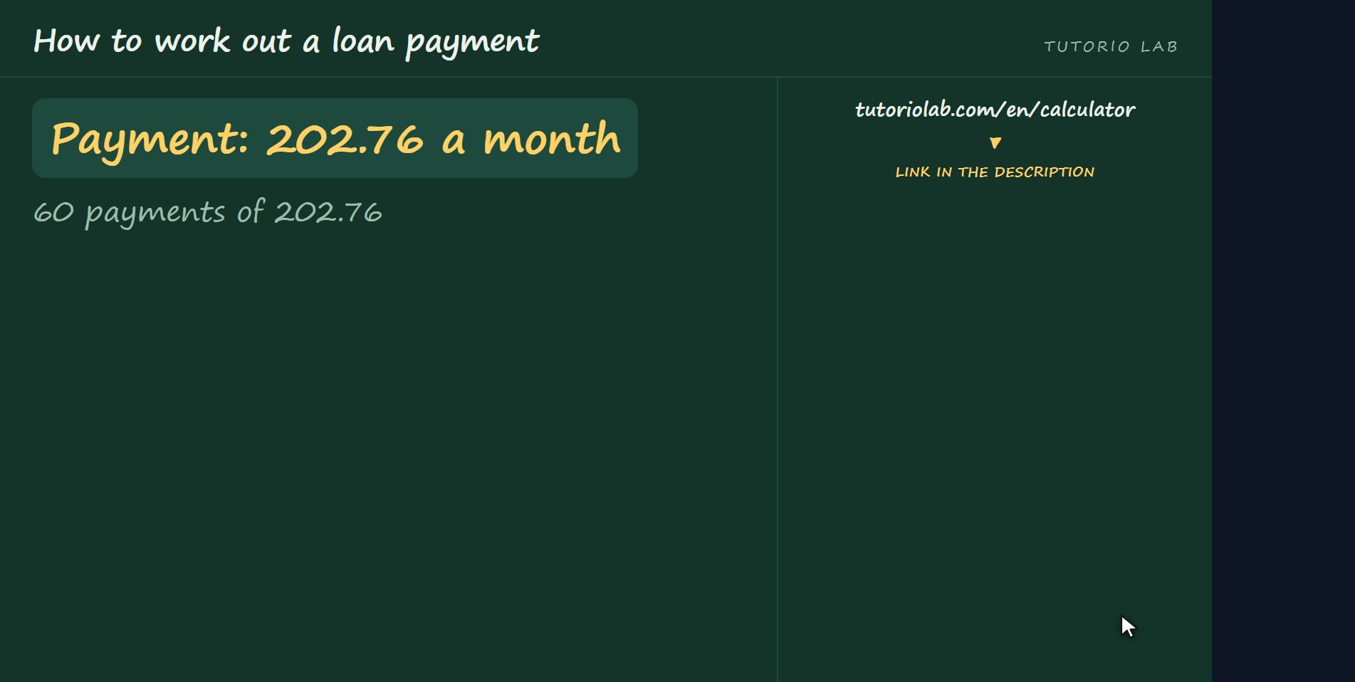 The payment — How to work out a loan payment