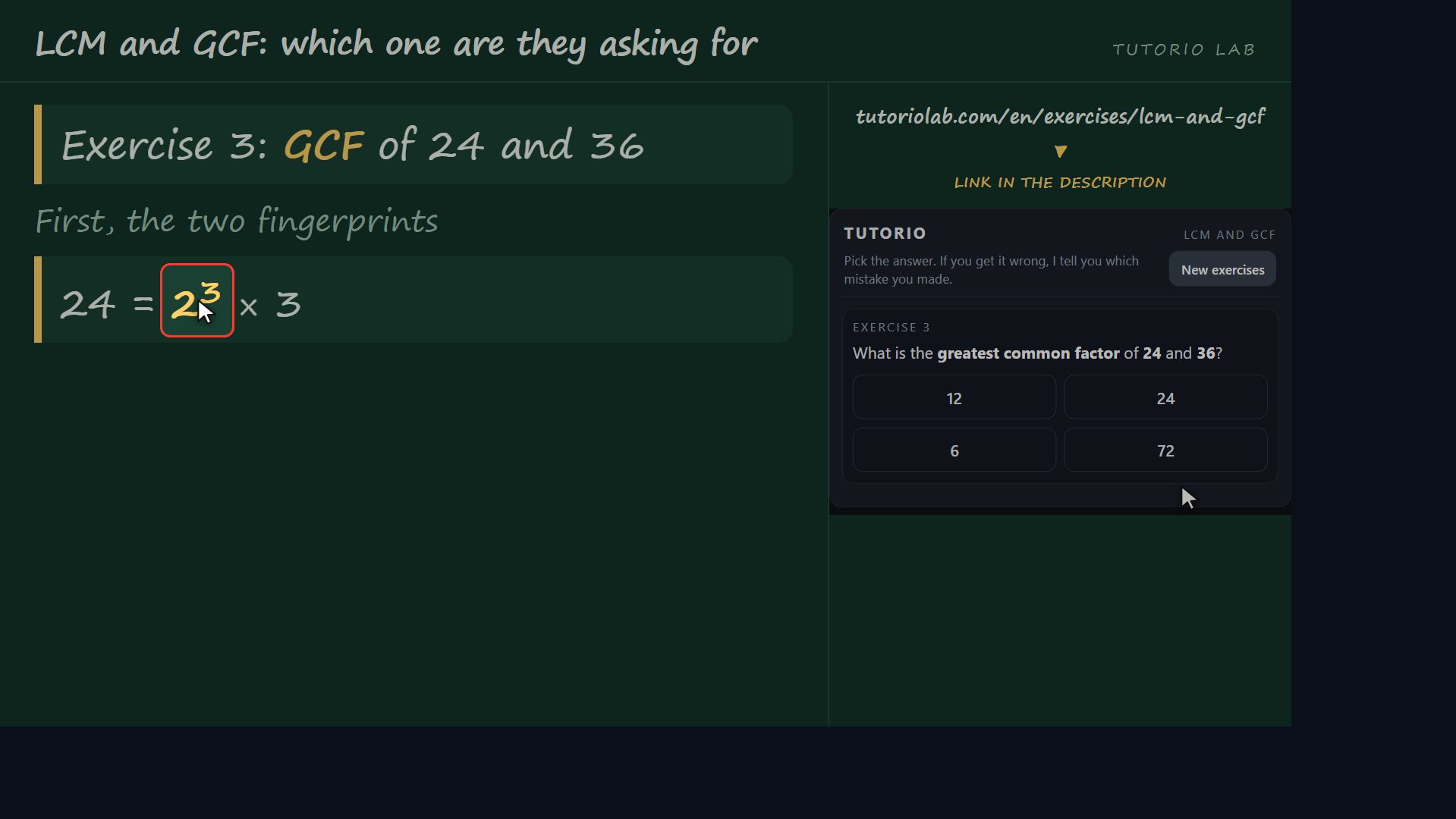 Exercise 3: the GCF of 24 and 36 — LCM and GCF: which one are they asking for
