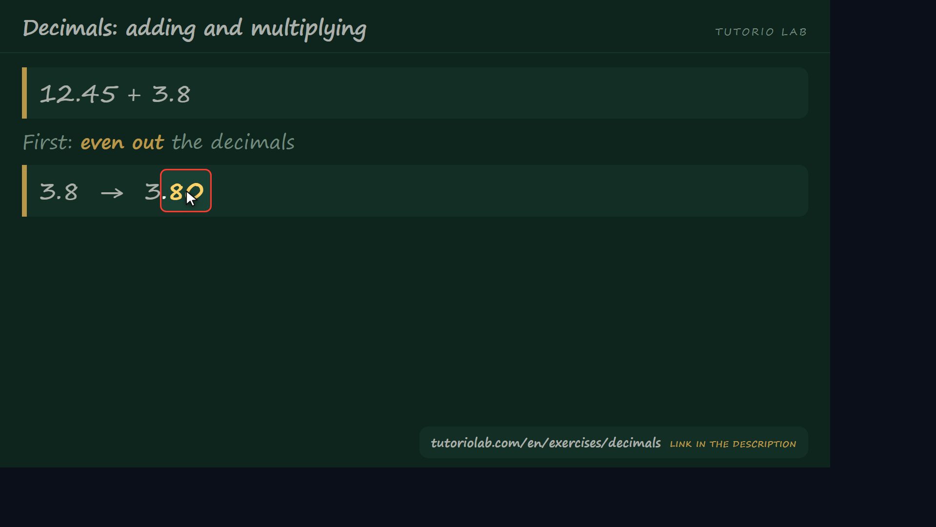 The addition, step by step — Decimals: adding and multiplying