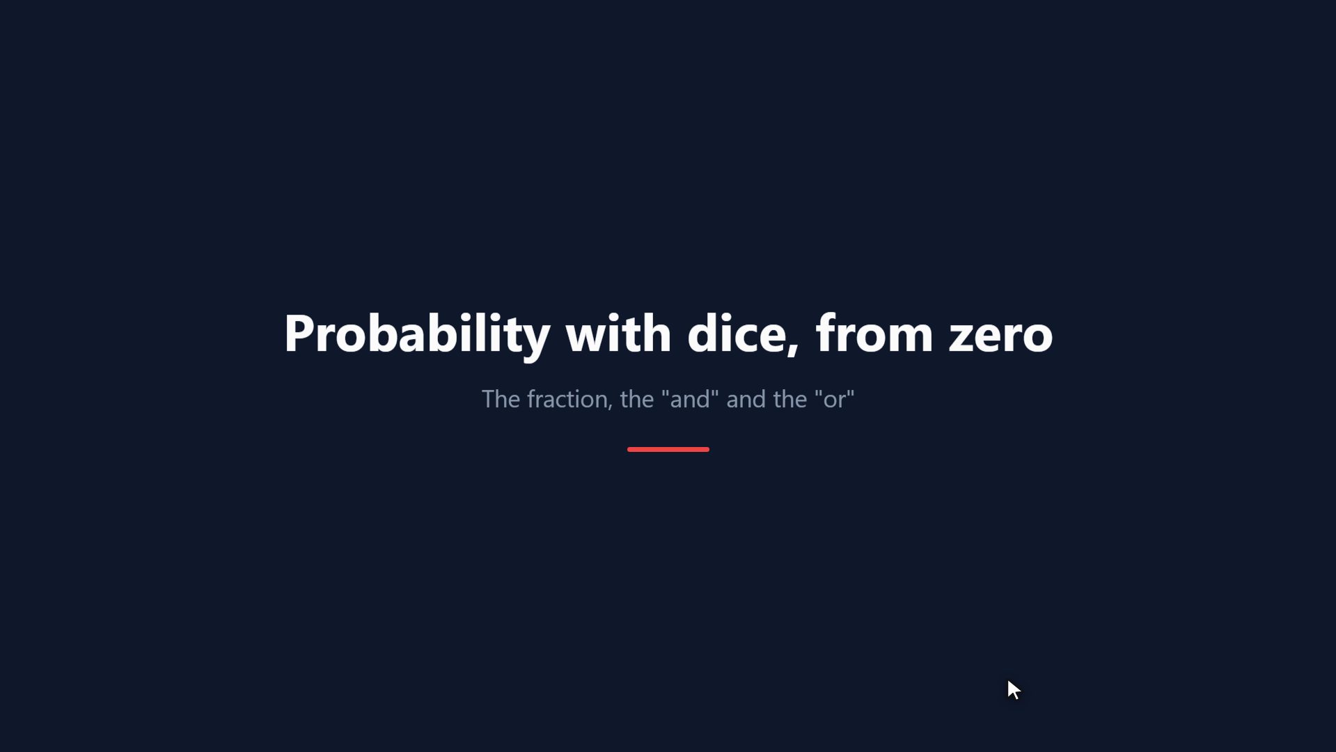 Probability with dice, from zero