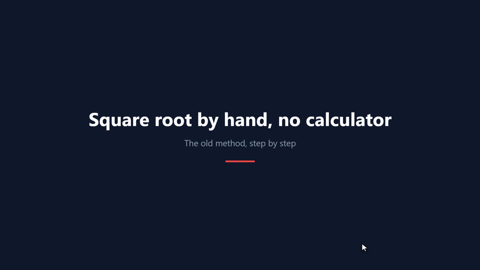 Square root by hand, no calculator