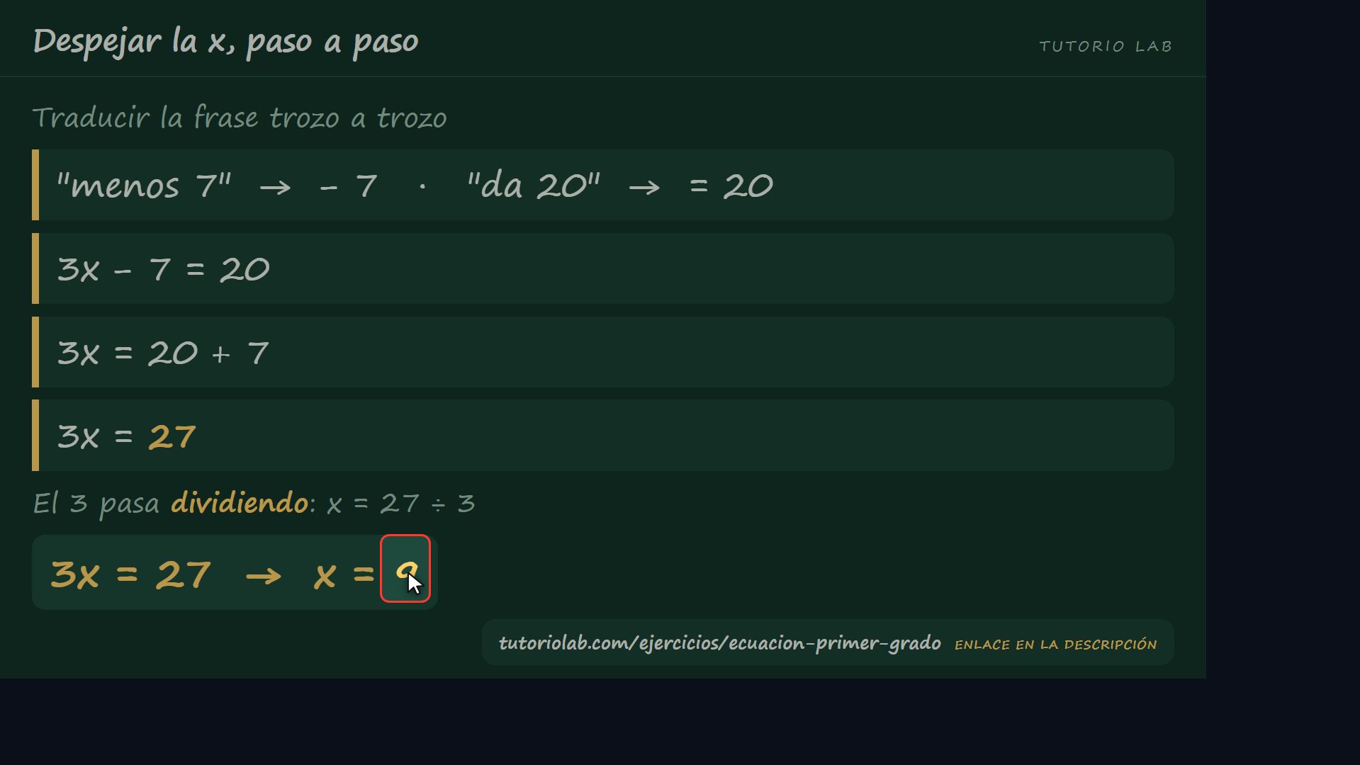 Traducir y resolver — Despejar la x, paso a paso