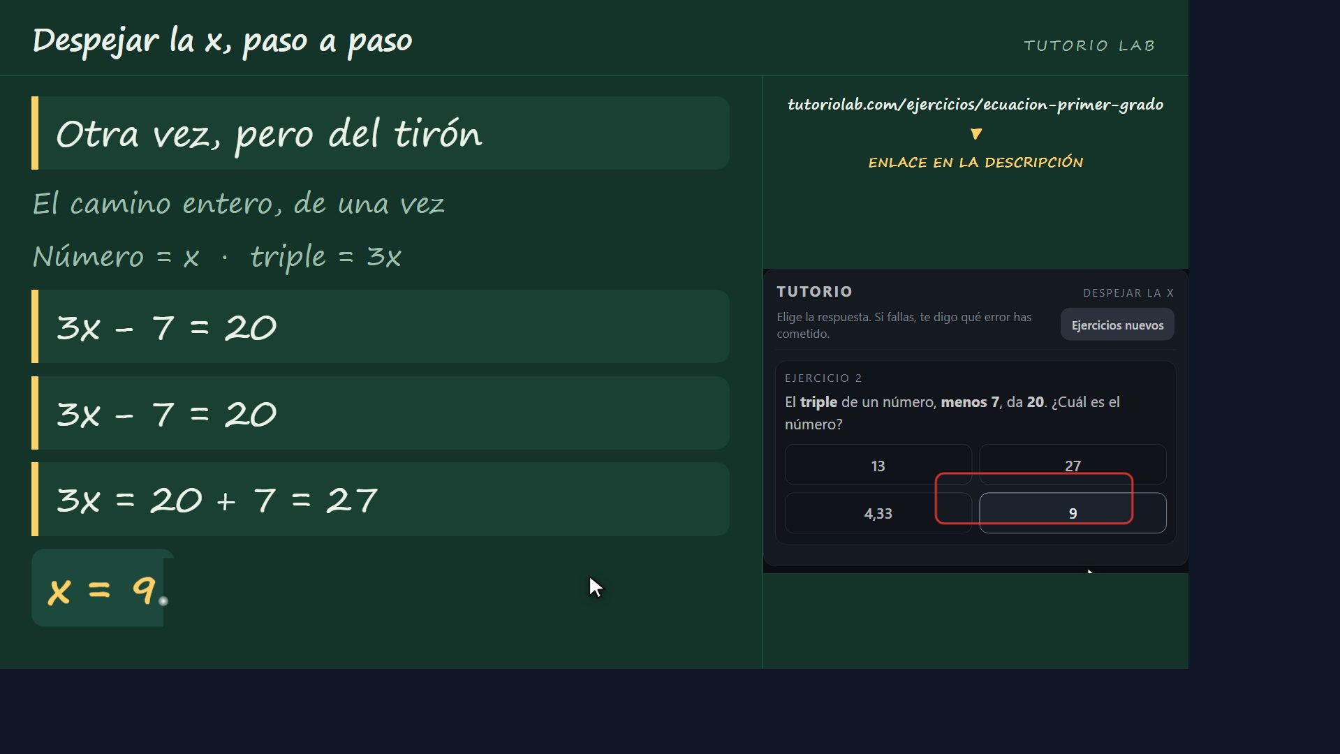 Ejercicio 2, paso a paso — Despejar la x, paso a paso