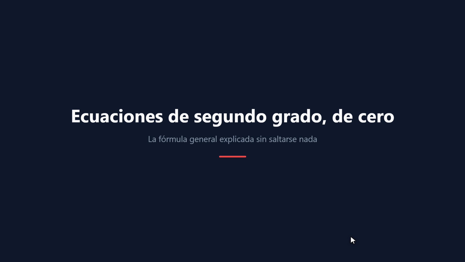 Ecuaciones de segundo grado, de cero