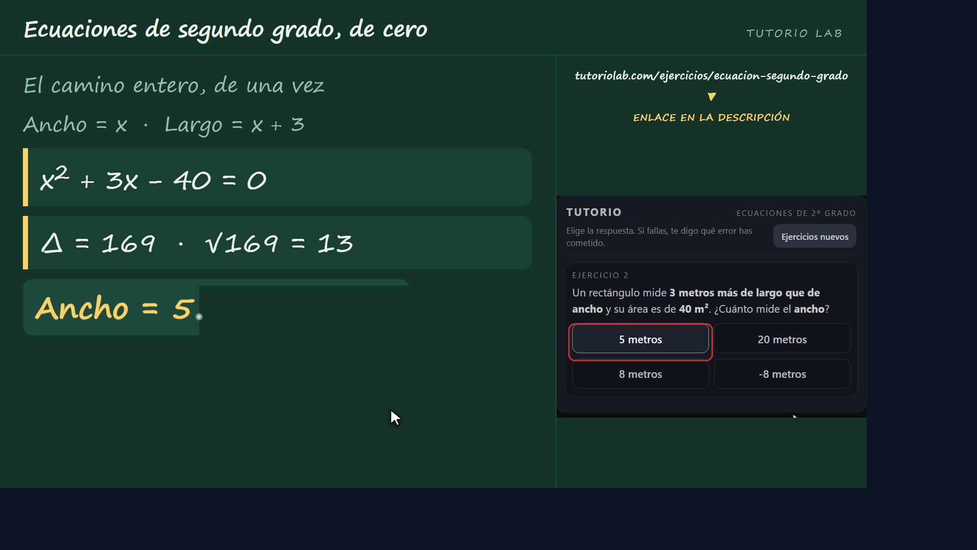 Ejercicio 2, paso a paso — Ecuaciones de segundo grado, de cero