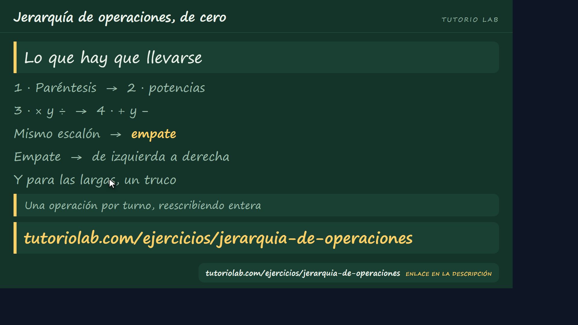 Lo que hay que llevarse — Jerarquía de operaciones, de cero