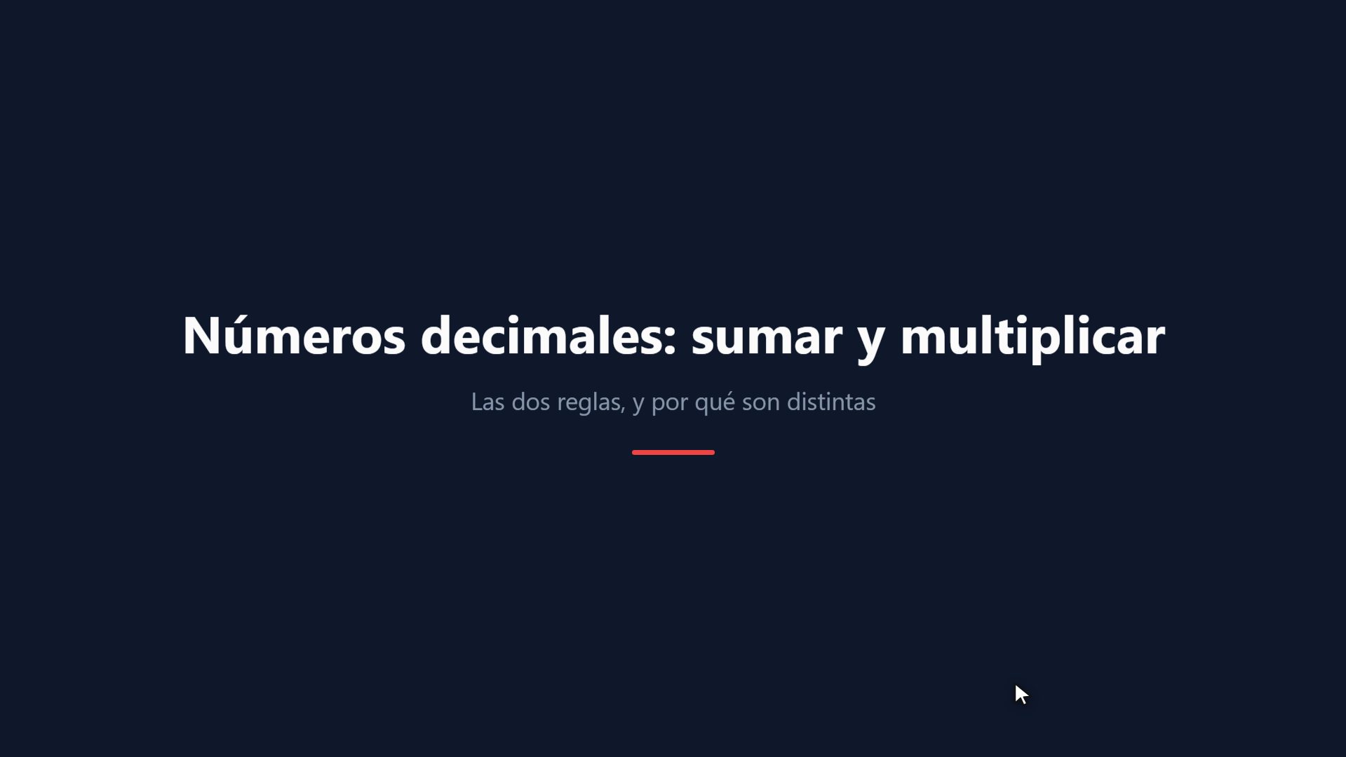 Números decimales: sumar y multiplicar