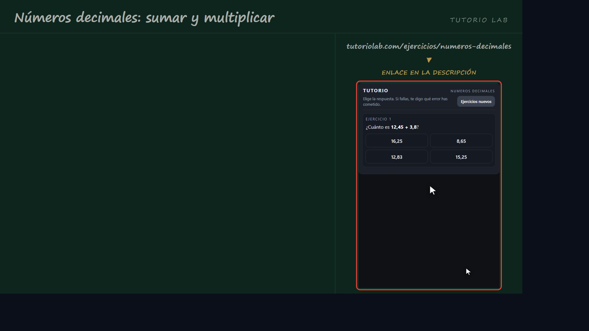 Practica gratis — Números decimales: sumar y multiplicar