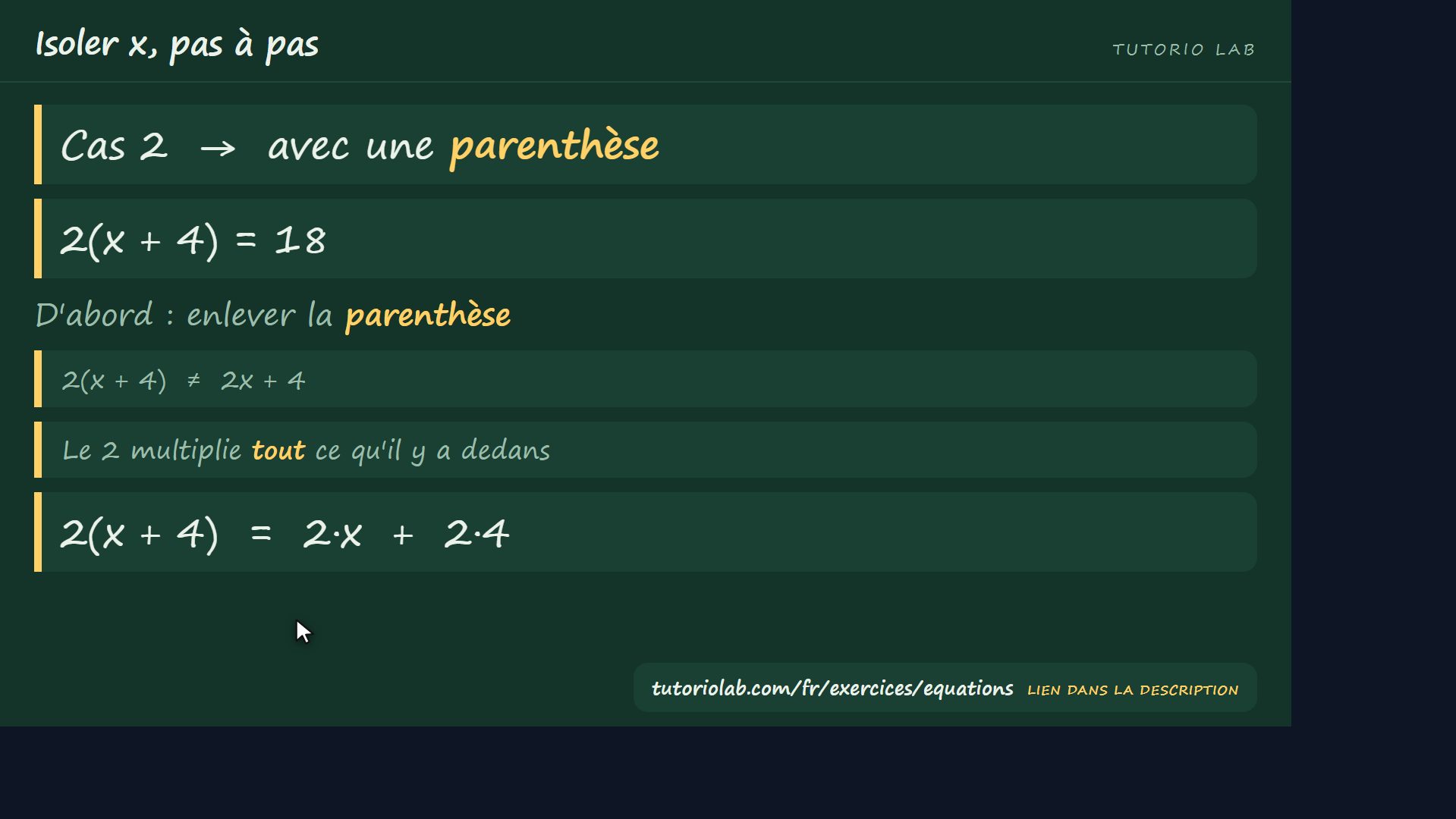 Avec une parenthèse — Isoler x, pas à pas