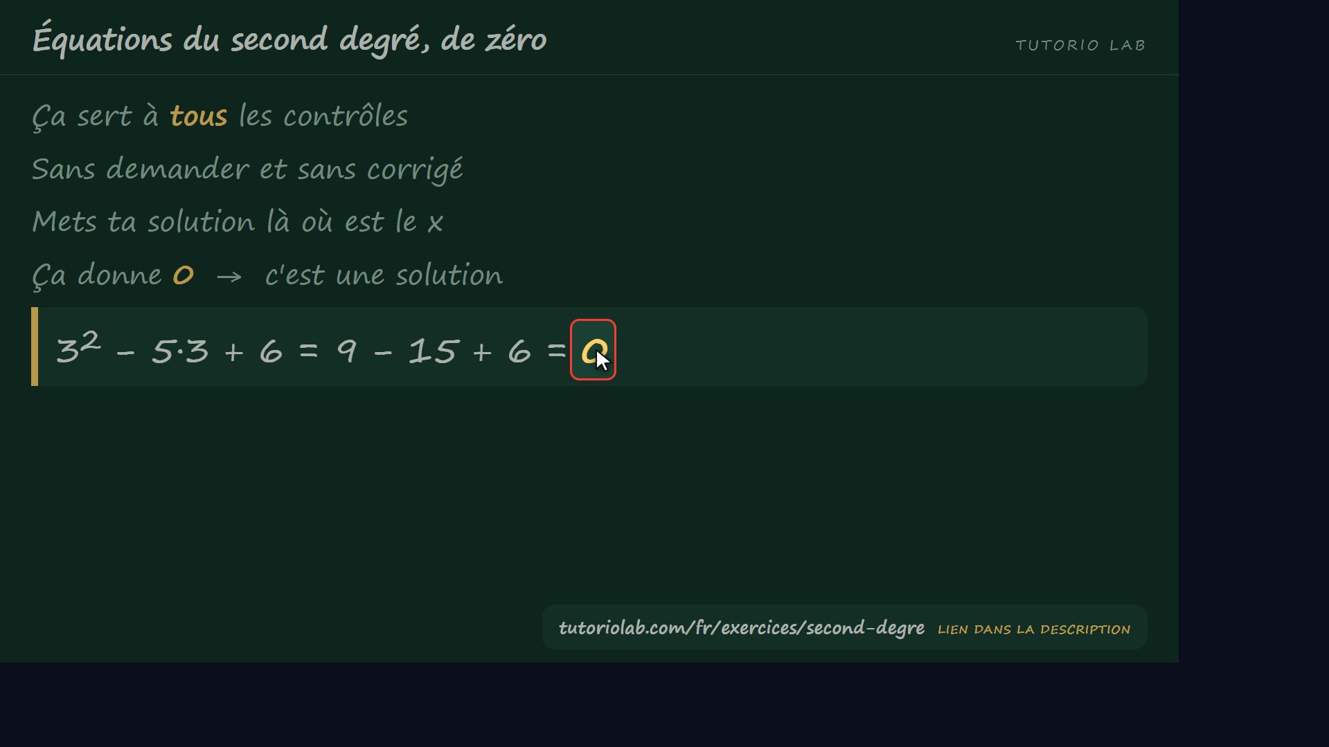 Vérifier soi-même — Équations du second degré, de zéro