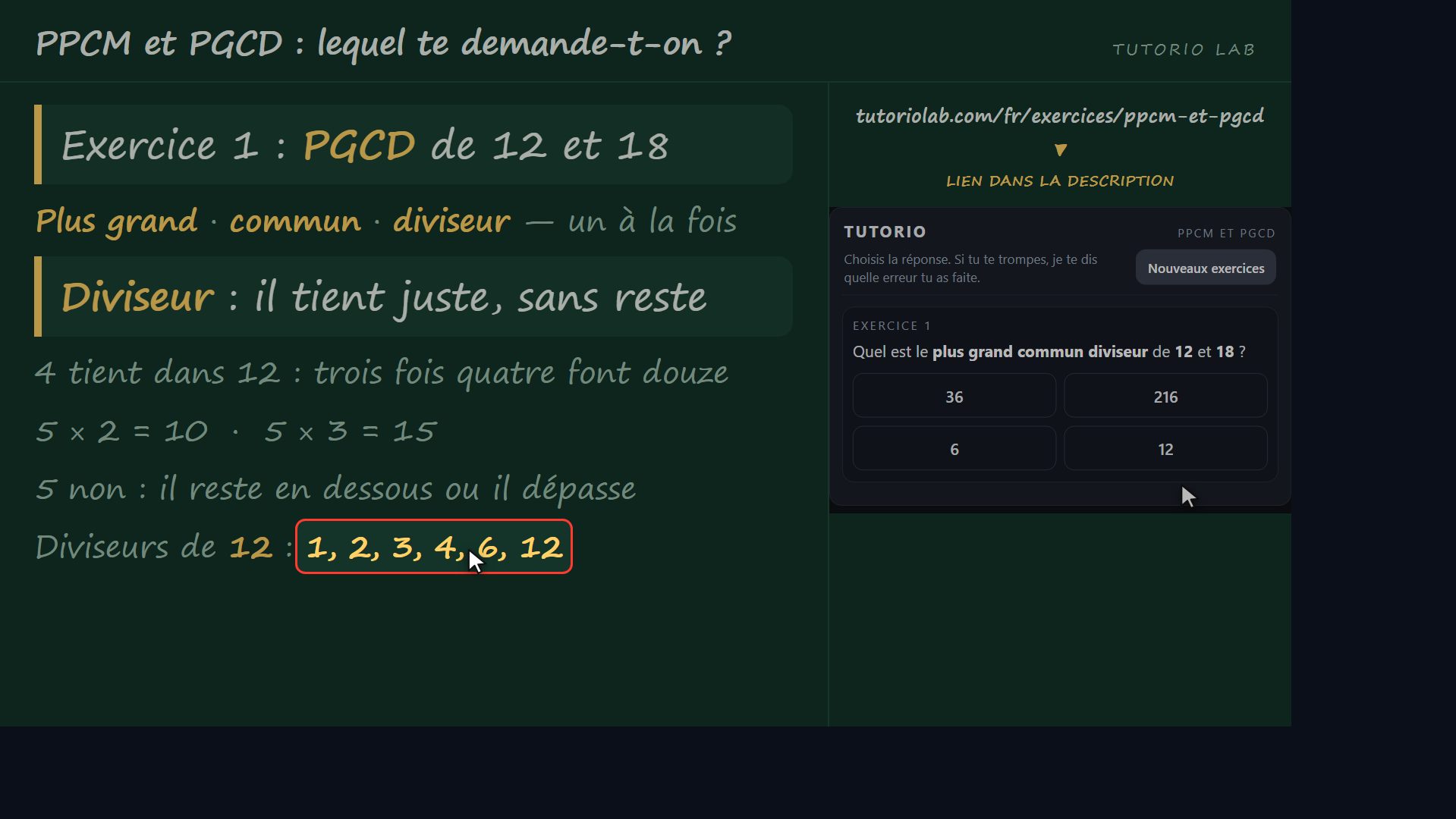 Exercice 1 : le PGCD de 12 et 18 — PPCM et PGCD : lequel te demande-t-on ?