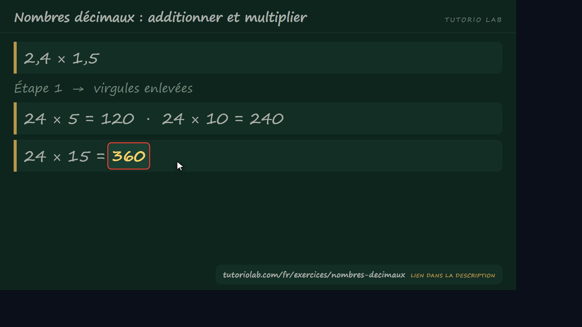 La multiplication, pas à pas — Nombres décimaux : additionner et multiplier