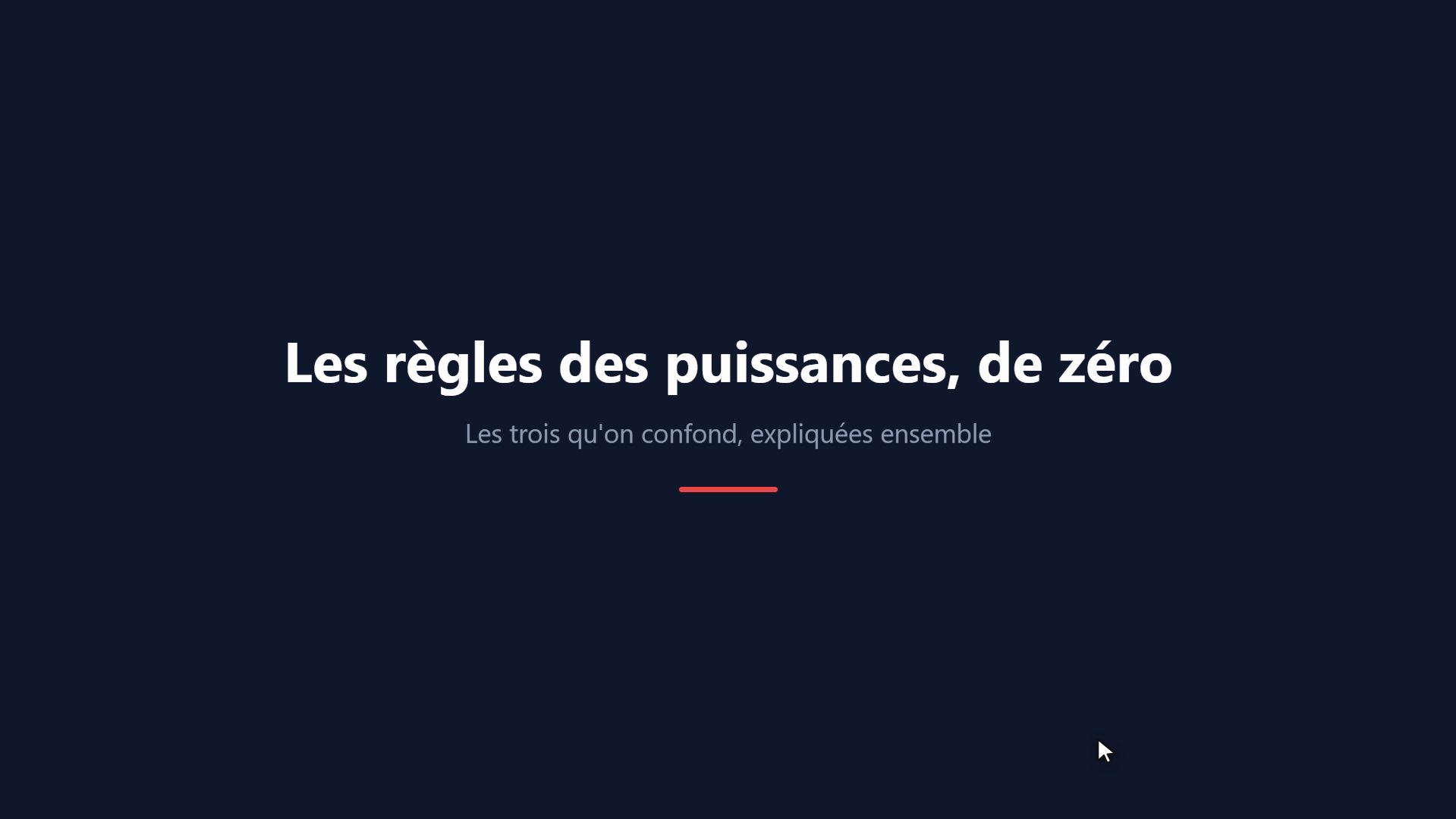 Les règles des puissances, de zéro