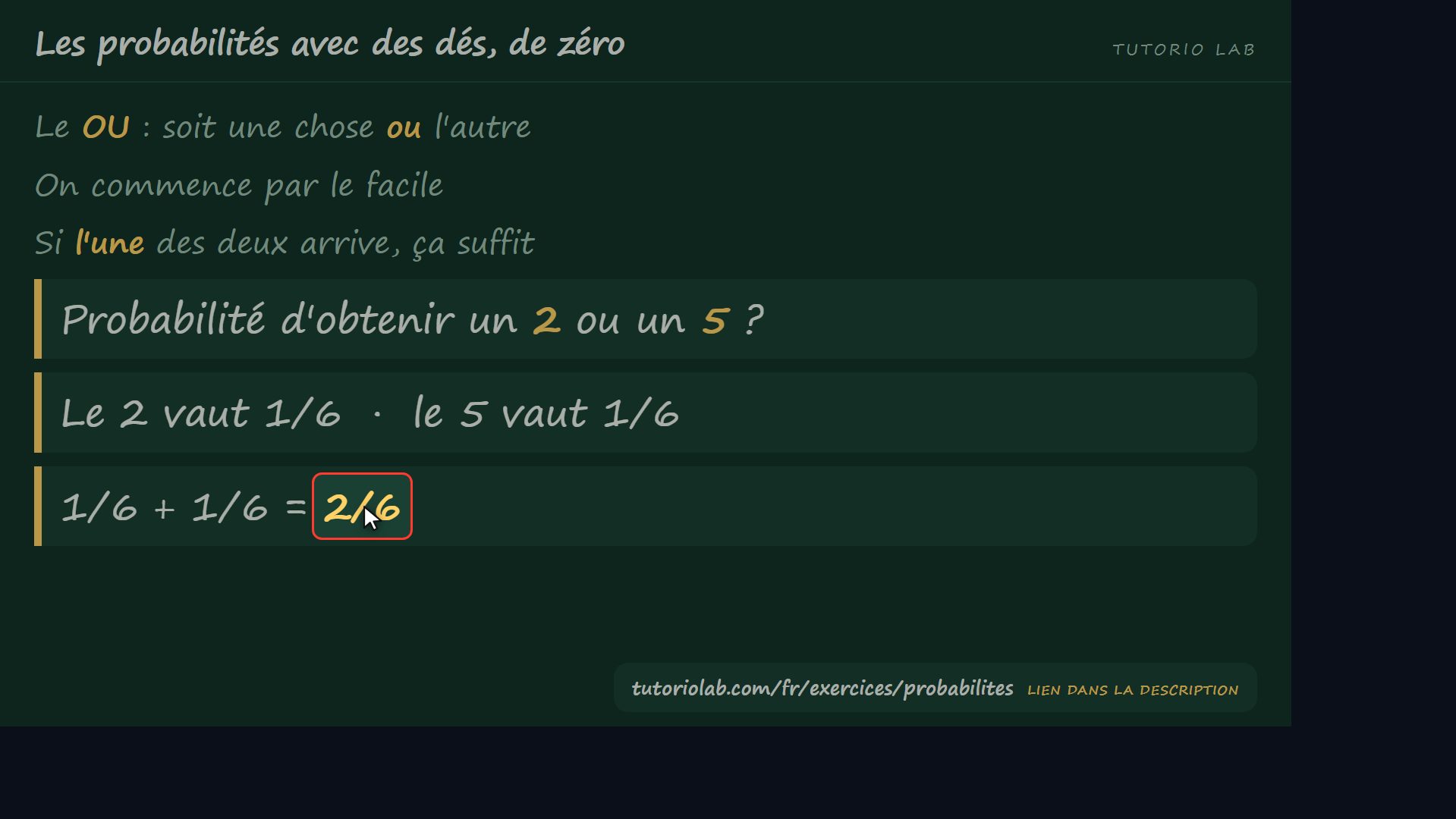 Le OU : on les additionne — Les probabilités avec des dés, de zéro