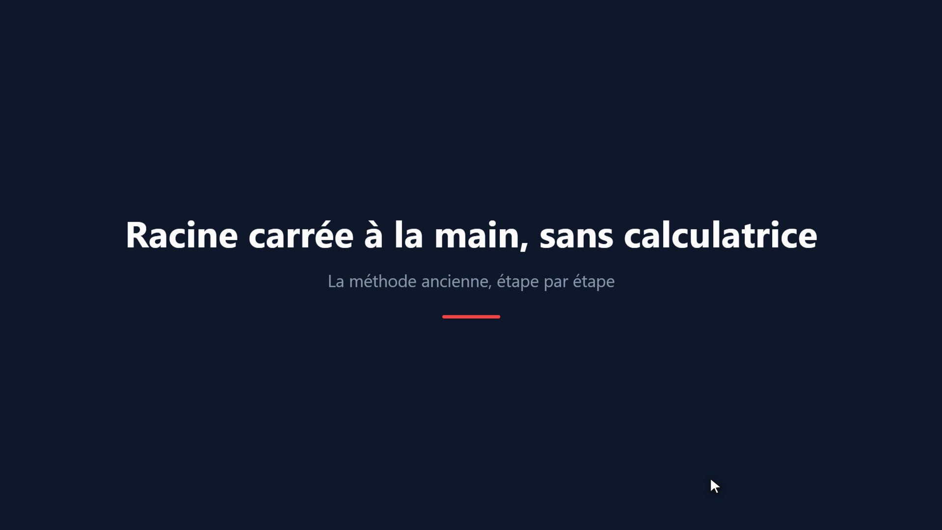 Racine carrée à la main, sans calculatrice