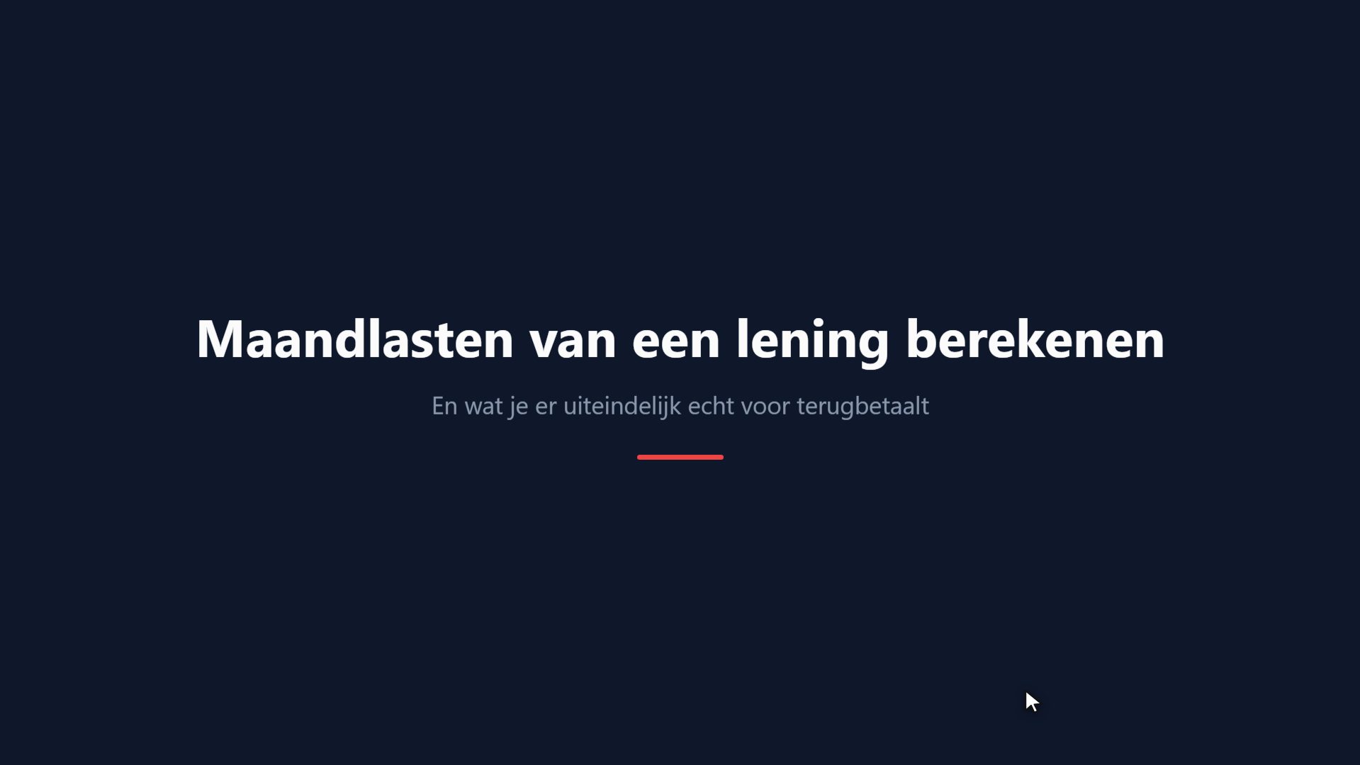 Maandlasten van een lening berekenen
