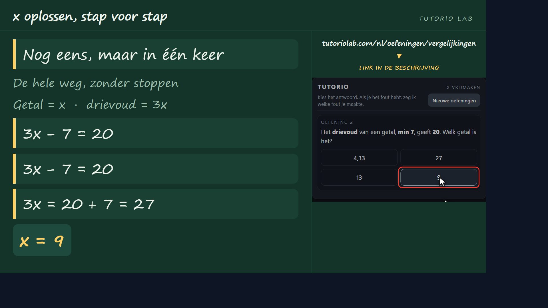 Oefening 2, stap voor stap — x oplossen, stap voor stap