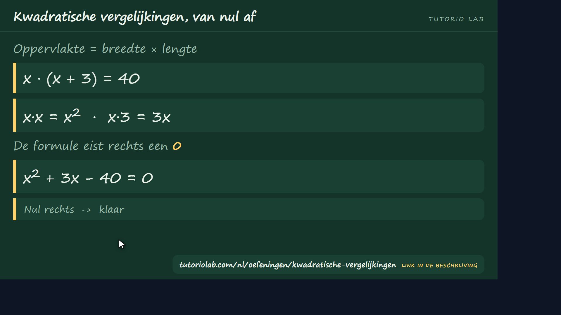 De vergelijking opstellen — Kwadratische vergelijkingen, van nul af
