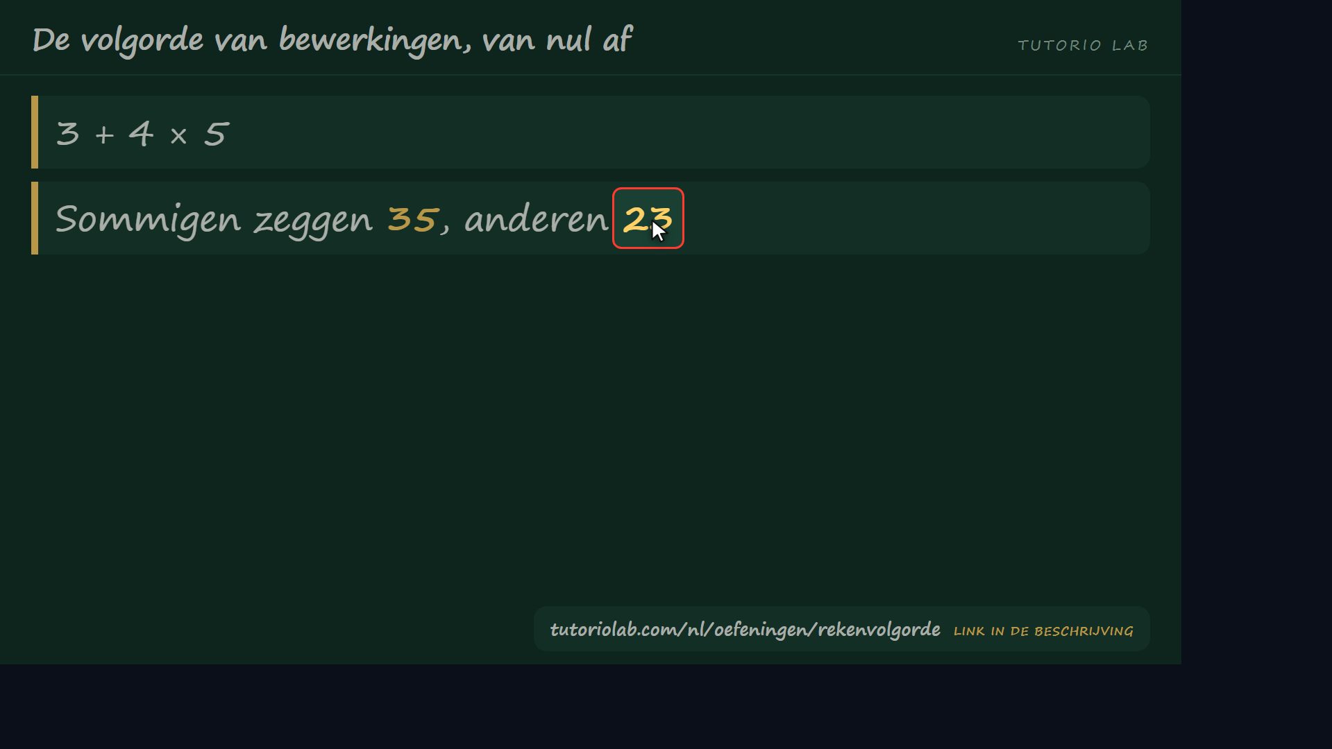 Waarom er een volgorde nodig is — De volgorde van bewerkingen, van nul af