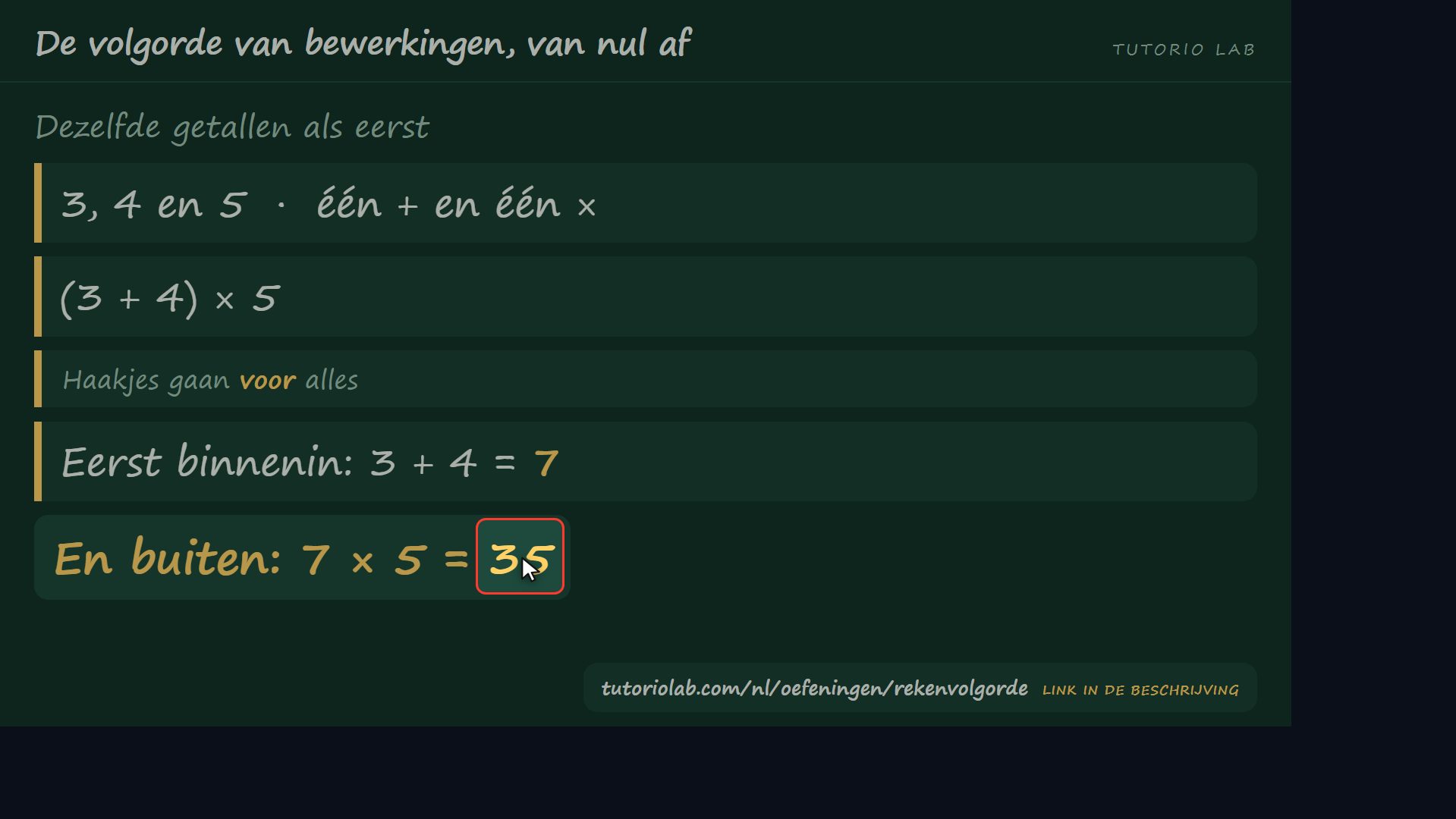 Haakjes gaan voor alles — De volgorde van bewerkingen, van nul af