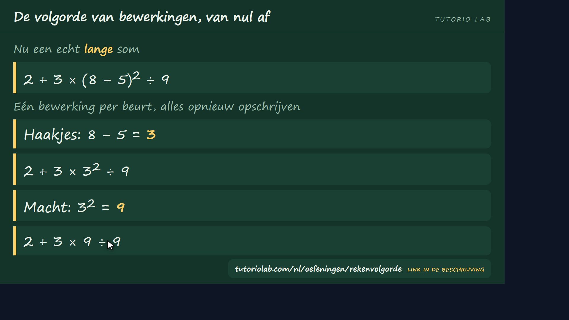 Een lange: haakje en macht — De volgorde van bewerkingen, van nul af