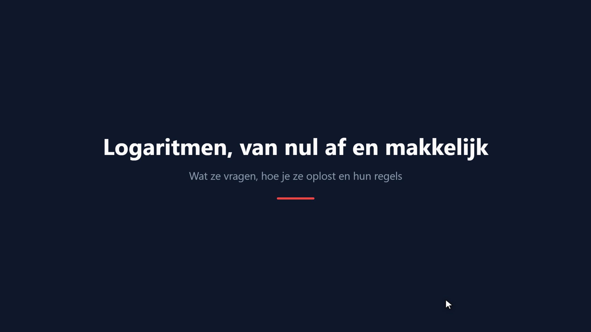 Logaritmen, van nul af en makkelijk