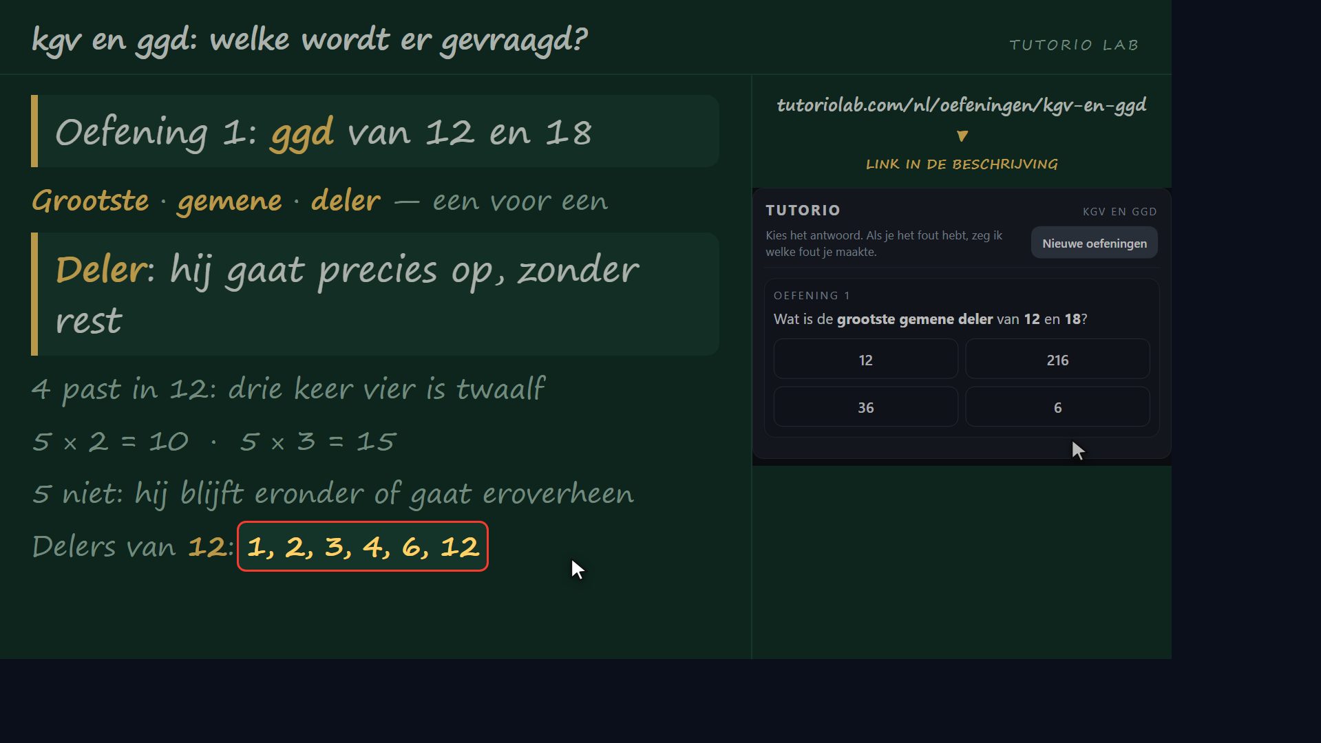 Oefening 1: de ggd van 12 en 18 — kgv en ggd: welke wordt er gevraagd?
