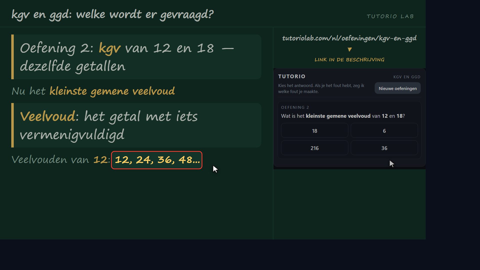 Oefening 2: het kgv van 12 en 18 — kgv en ggd: welke wordt er gevraagd?